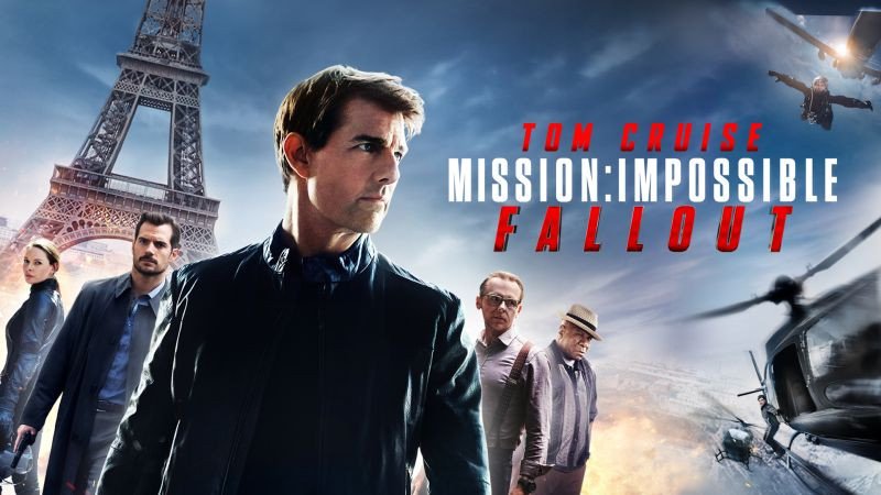 Mission: Impossible - Fallout / Мисията невъзможна: Разпад (2018)